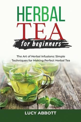 Cover image for Herbal Tea for Beginners