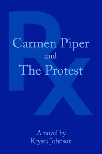 Cover image for Carmen Piper and The Protest