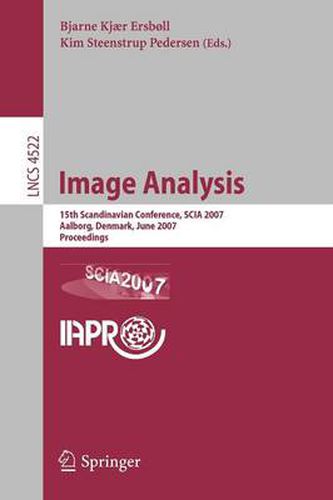 Cover image for Image Analysis: 15th Scandinavian Conference, SCIA 2007, Aalborg, Denmark, June 10-24, 2007, Proceedings