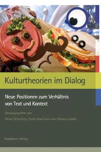 Kulturtheorien im Dialog