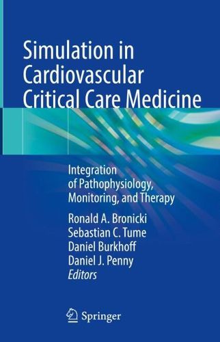 Cover image for Simulation in Cardiovascular Critical Care Medicine