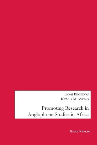 Cover image for Promoting Research in Anglophone Studies in Africa