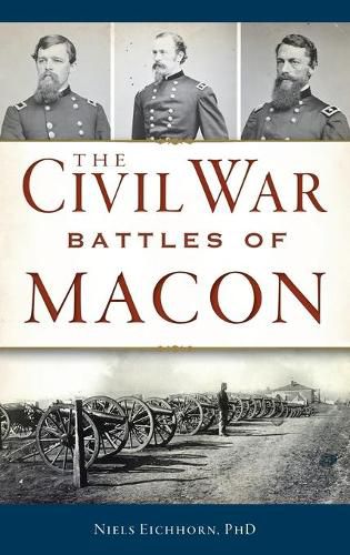 Cover image for Civil War Battles of Macon