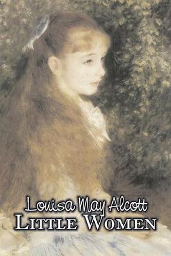 Cover image for Little Women by Louisa May Alcott, Fiction, Family, Classics