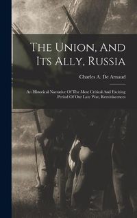 Cover image for The Union, And Its Ally, Russia