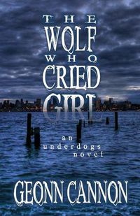 Cover image for The Wolf Who Cried Girl