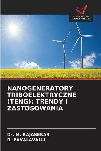 Cover image for Nanogeneratory Triboelektryczne (Teng)