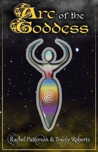 Cover image for Arc of the Goddess