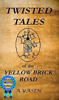 Cover image for Twisted Tales of the Yellow Brick Road