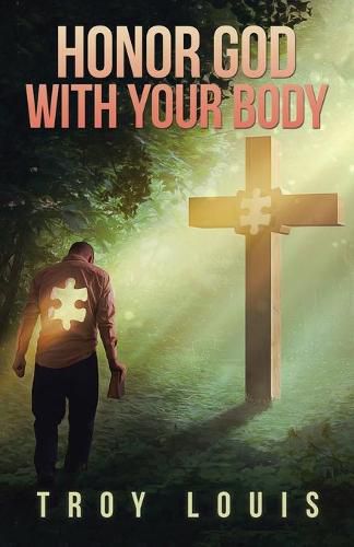 Cover image for Honor God with Your Body