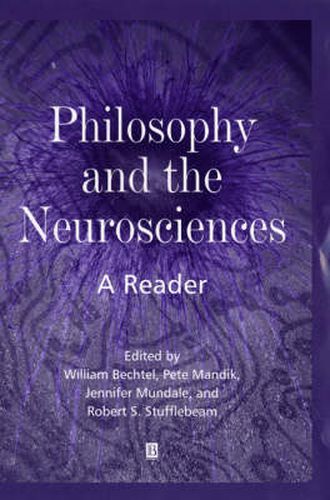 Cover image for Philosophy and the Neurosciences: A Reader