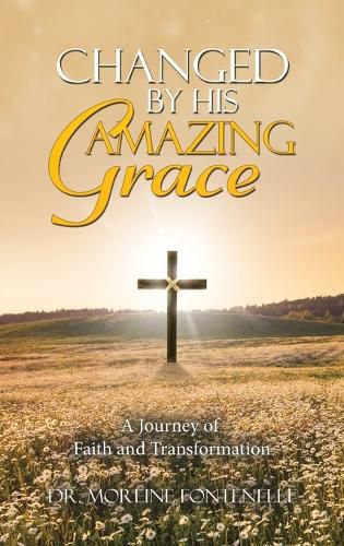 Cover image for Changed By His Amazing Grace