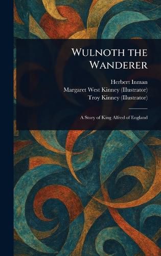 Cover image for Wulnoth the Wanderer