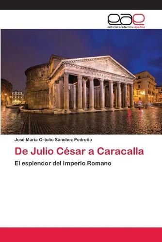 Cover image for De Julio Cesar a Caracalla