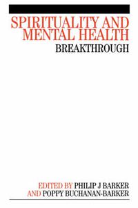 Cover image for Spirituality and Mental Health: Breakthrough