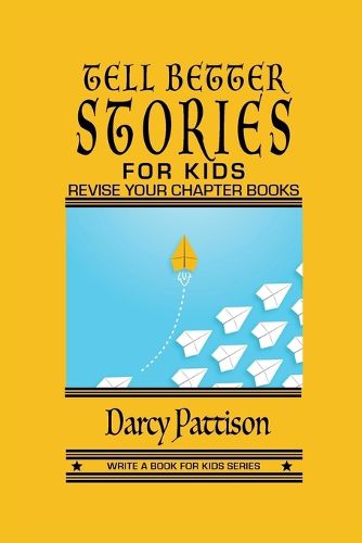 Cover image for Tell Better Stories for Kids