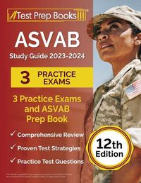 Cover image for ASVAB Study Guide 2023-2024