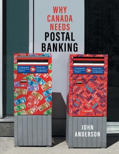 Cover image for Why Canada Needs Postal Banking