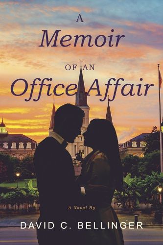 Cover image for A Memoir of an Office Affair