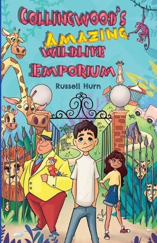 Cover image for Collingwood's Amazing Wildlife Emporium