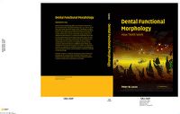 Cover image for Dental Functional Morphology: How Teeth Work