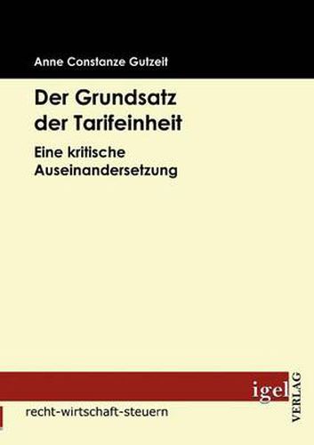 Cover image for Der Grundsatz der Tarifeinheit: Eine kritische Auseinandersetzung