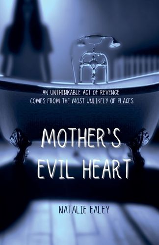 Cover image for Mother's Evil Heart