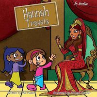 Cover image for Hannah Travels: To India