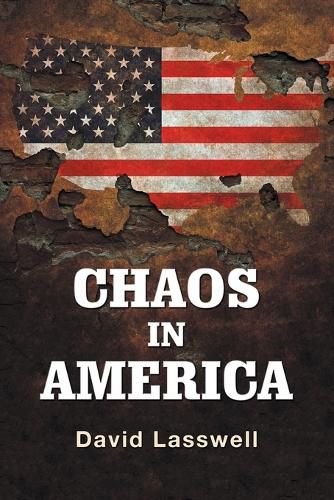 Cover image for Chaos in America