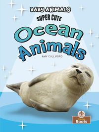 Cover image for Super Cute Ocean Animals