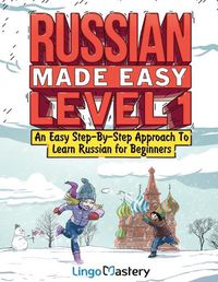 Cover image for Russian Made Easy Level 1