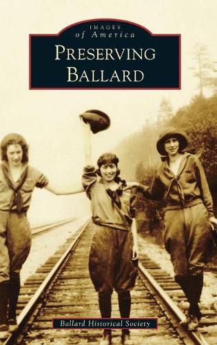 Cover image for Preserving Ballard