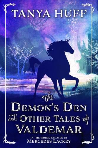 Cover image for The Demon's Den and Other Tales of Valdemar