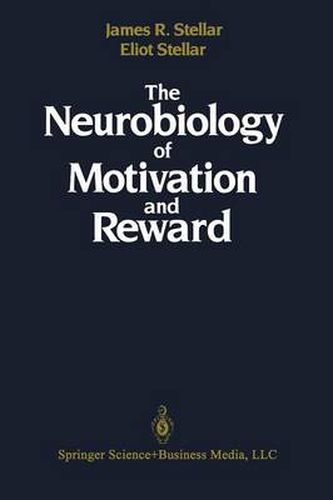 Cover image for The Neurobiology of Motivation and Reward