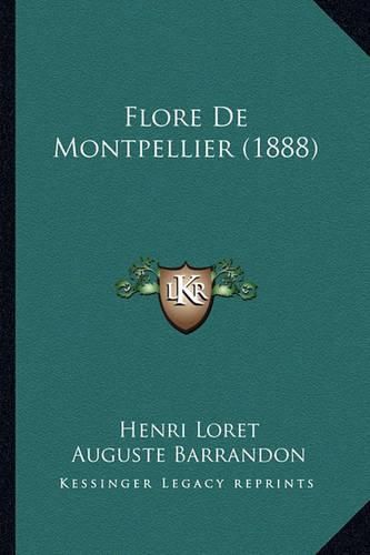 Cover image for Flore de Montpellier (1888)