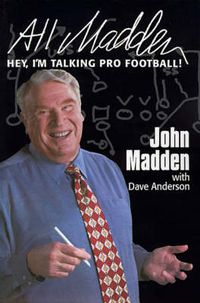 Cover image for All Madden: Hey, I'm Talking Pro Football!