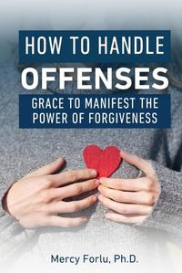 Cover image for How to Handle Offenses