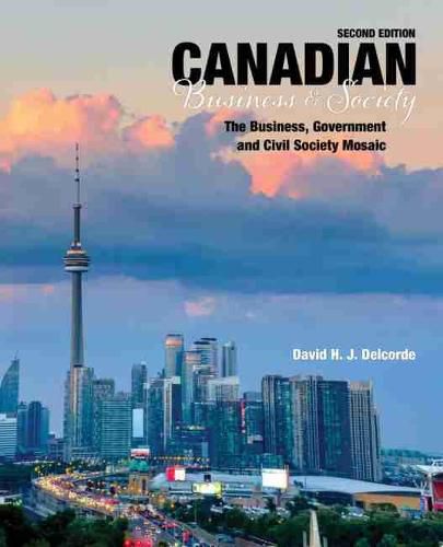 Cover image for Canadian Business and Society - The Business, Government and Civil Society Mosaic