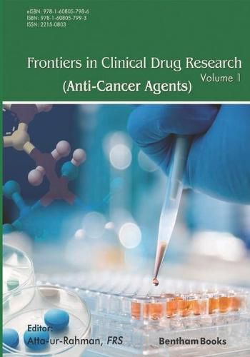 Cover image for Frontiers in Clinical Drug Research - Anti-Cancer Agents: Volume 1