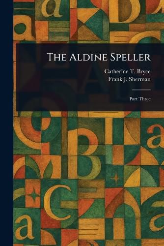 Cover image for The Aldine Speller