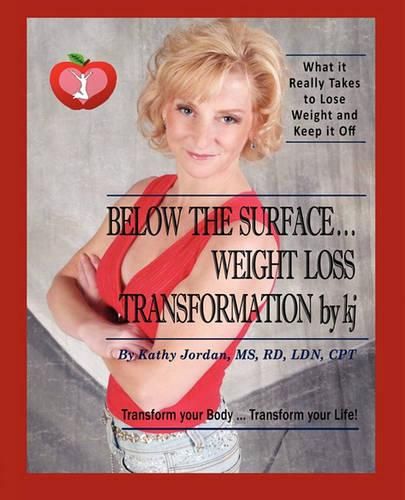 Cover image for Below the Surface ... Weight Loss Transformation by KJ