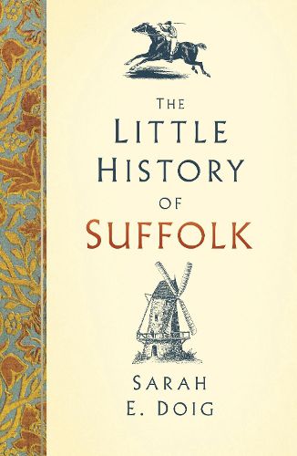 Cover image for The Little History of Suffolk