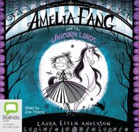 Cover image for Amelia Fang and the Unicorn Lords