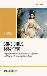 Cover image for Gone Girls, 1684-1901