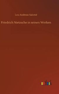 Cover image for Friedrich Nietzsche in seinen Werken