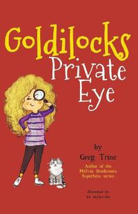 Cover image for Goldilocks Private Eye