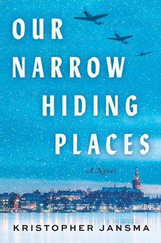Cover image for Our Narrow Hiding Places