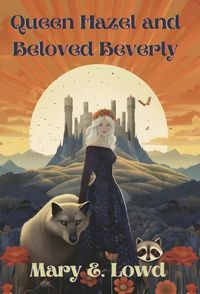 Cover image for Queen Hazel and Beloved Beverly