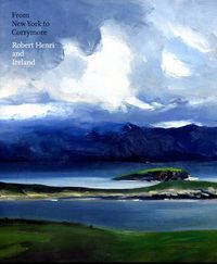 Cover image for From New York to Corrymore: Robert Henri and Ireland