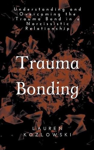 Cover image for Trauma Bonding